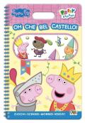Oh che bel castello! Peppa Pig. Puffy sticker. Ediz. a colori