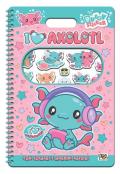 I love axolotl. Puffy sticker. I love scrapbooks. Con adesivi. Ediz. a colori. Ediz. a spirale
