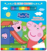 Giochiamo a nascondino? Peppa Pig. Il libro magico. Ediz. a colori. Con pennarello ad acqua