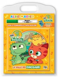 La valle dei dinosauri. Albo magico. Mini cuccioli e i dinocuccioli. Ediz. a colori. Con pennarello svelacolori