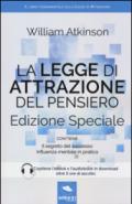 La legge di attrazione del pensiero. Ediz. speciale. Con Il segreto del successo e Influenza mentale in pratica. Con e-book. Con aggiornamento online