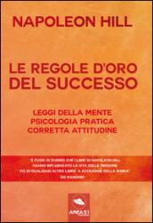 Le regole d'oro del successo