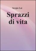 Sprazzi di vita