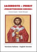 Sacerdote. Priest Presbyterorum Ordinis