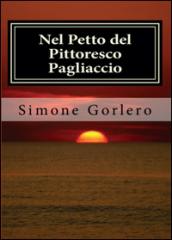 Nel petto del pittoresco pagliaccio