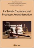 La tutela cautelare nel processo amministrativo