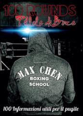 100 rounds: pillole di boxe