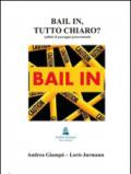 Bail in, tutto chiaro?