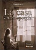 La casa senza specchi