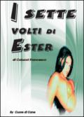 I sette volti di Ester