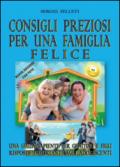 Consigli preziosi per una famiglia felice