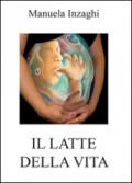 Il latte della vita