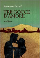 Tre gocce d'amore