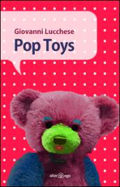 Pop toys