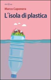 L'isola di plastica