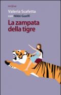La zampata della tigre