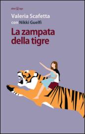 La zampata della tigre