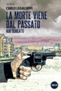 La morte viene dal passato: Nubi scarlatte