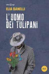 L'uomo dei tulipani