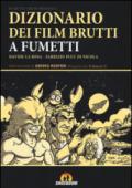 Dizionario dei film brutti a fumetti: 1