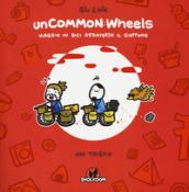 UNCOMMON: WHEELS