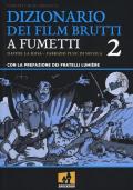 Dizionario dei film brutti a fumetti. Vol. 2