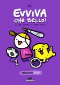 Evviva che bello! Un libro grosso di fumetti piccoli 2020