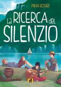 La ricerca del silenzio