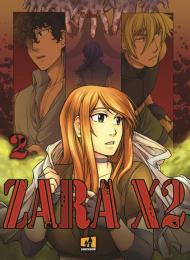 ZaraX2. Vol. 2