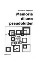 Memorie di uno pseudokiller