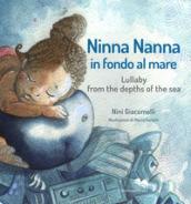 Ninna nanna in fondo al mare. Ediz. italiana e inglese. Con CD-Audio