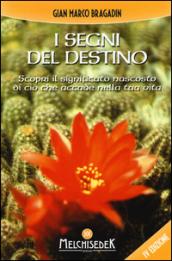 I segni del destino: Scopri il significato nascosto di ciò che accade nella tua vita