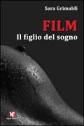 Film. Il figlio del sogno