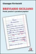 Breviario siciliano. Parole, pensieri e paradossi popolari