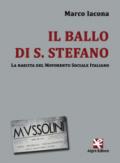 Il ballo di S. Stefano. La nascita del Movimento Sociale Italiano