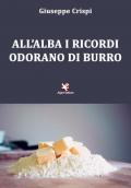 All'alba i ricordi odorano di burro