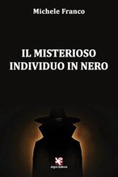 Il misterioso individuo in nero