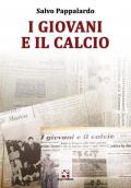 I giovani e il calcio