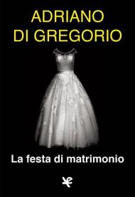 La festa di matrimonio