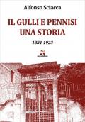 Il Gulli e Pennisi. Una storia. 1884-1923