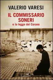 Il commissario Soneri e la legge del Corano