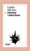 Hanno vinto loro