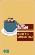 Il caffè della signora Lo Turco