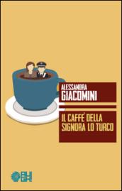 Il caffè della signora Lo Turco