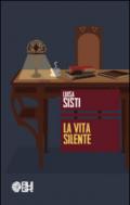 La vita silente