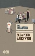 Sex & Petrol & Rock'n'roll