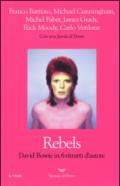 Rebels. David Bowie in 6 ritratti d'autore