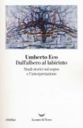 Dall’albero al labirinto: Studi storici sul segno e l’interpretazione
