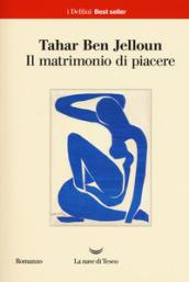 Il matrimonio di piacere