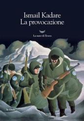 La provocazione